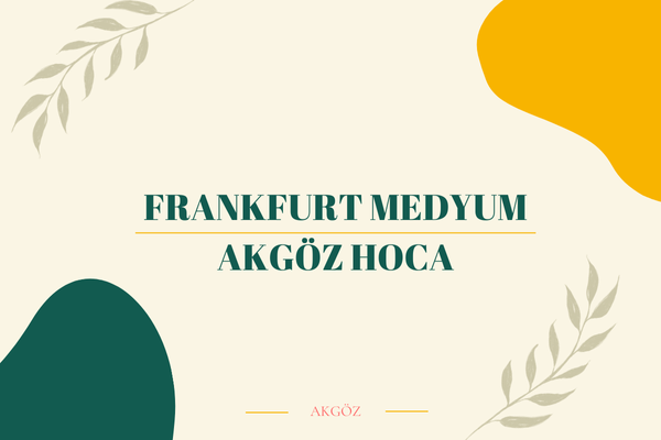 Frankfurt Medyum Hoca